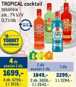 Metro TROPICAL cocktail ajánlat