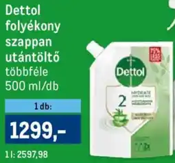 Metro Dettol folyékony szappan utántöltő ajánlat
