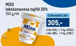 Metro MIZO laktózmentes tejföl 20% ajánlat