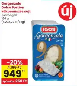 Interspar Gorgonzola Dolce Portion kékpenészes sajt ajánlat