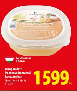 Lidl Hungarofett Pecsenye kacsamáj ajánlat