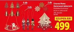 Lidl Livarno Home Karácsonyi dekoráció ajánlat