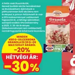 Interspar Cerbona granola és max szelet ajánlat