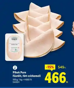 Lidl Pikok Pure Füstölt, főtt csirkemell ajánlat