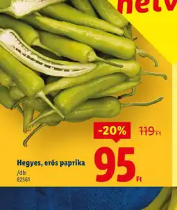 Lidl Hegyes, erős paprika ajánlat
