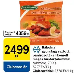 Tesco Bábolna gyorsfagyasztott, panírozott csirkemell magas hústartalommal ajánlat
