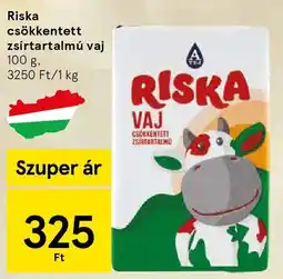 Tesco Riska csökkentett zsírtartalmú vaj ajánlat