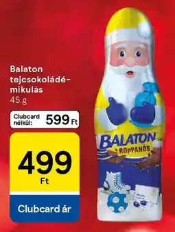 Tesco Balaton tejcsokoládé- mikulás ajánlat