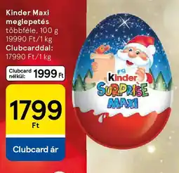 Tesco Kinder Maxi meglepetés ajánlat