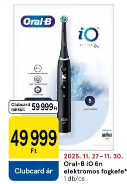 Tesco Oral-B iO 6n elektromos fogkefe ajánlat