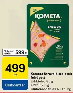 Tesco Kometa Útravaló szeletelt felvágott ajánlat