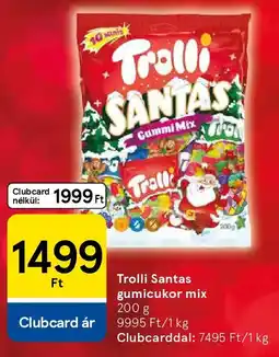 Tesco Trolli Santas gumicukor mix ajánlat