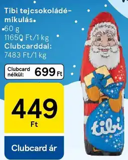 Tesco Tibi tejcsokoládé- mikulás ajánlat