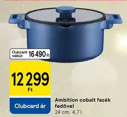 Tesco Ambition cobalt fazék fedővel ajánlat