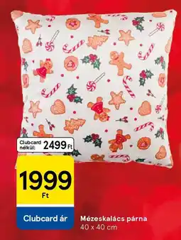 Tesco Mézeskalács párna ajánlat