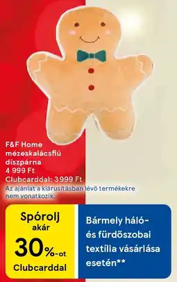 Tesco F&F Home mézeskalácsfiú díszpárna ajánlat