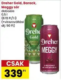 Spar Market Dreher Gold, Barack, Meggy sör ajánlat