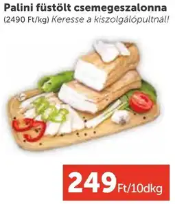 PRIVÁT Palini füstölt csemegeszalonna ajánlat