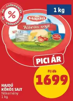 PENNY Hajdú kőrös sajt ajánlat
