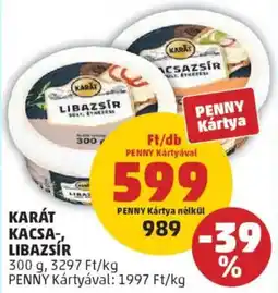 PENNY Karát kacsa-, libazsír ajánlat