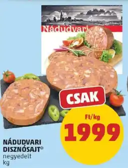 PENNY Nádudvari disznósajt ajánlat