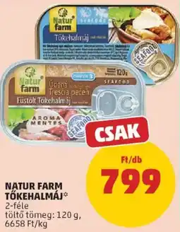 PENNY Natur Farm tőkehalmáj ajánlat