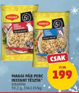 PENNY Maggi Pár Perc instant tészta ajánlat