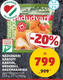 PENNY Nádudvari rántott karfiol, brokkoli, hagymakarika ajánlat