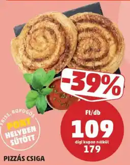 PENNY Pizzás csiga ajánlat