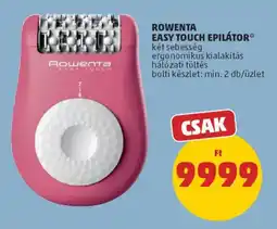 PENNY Rowenta Easy Touch epilátor ajánlat