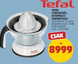 PENNY Tefal citrusprés, gyümölcs-centrifuga ajánlat