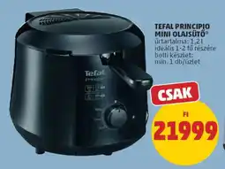 PENNY Tefal Principio Mini olajsütő ajánlat