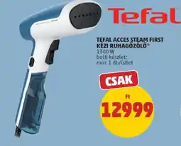 PENNY Tefal Acces Steam first kézi ruhagőzölő ajánlat