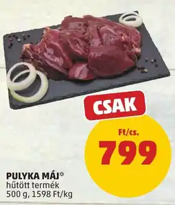 PENNY Pulyka máj ajánlat