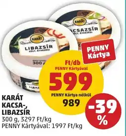PENNY Karát kacsa-, libazsír ajánlat