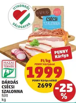 PENNY Dárdás csécsi szalonna ajánlat