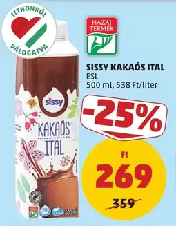 PENNY Sissy kakaós ital ajánlat