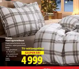 Lidl Livarne Flanel ágyneműhuzat ajánlat