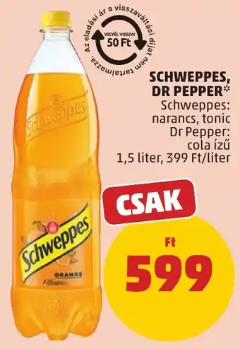 PENNY Schweppes, dr Pepper ajánlat