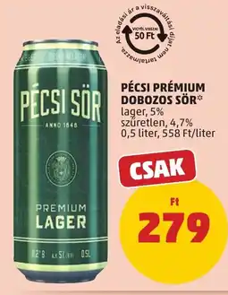 PENNY Pécsi Prémium dobozos sör ajánlat