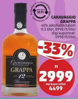 PENNY Caravaggio Grappa ajánlat