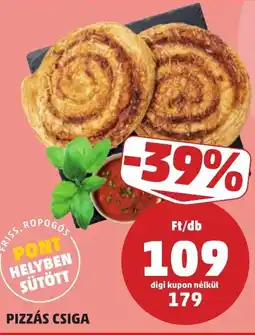 PENNY Pizzás csiga ajánlat