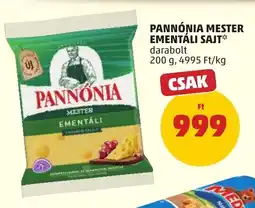 PENNY Pannónia Mester Ementáli sajt ajánlat
