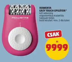 PENNY Rowenta Easy Touch epilátor ajánlat