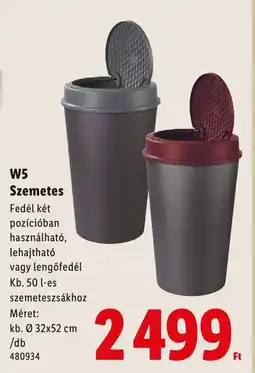 Lidl W5 Szemetes ajánlat