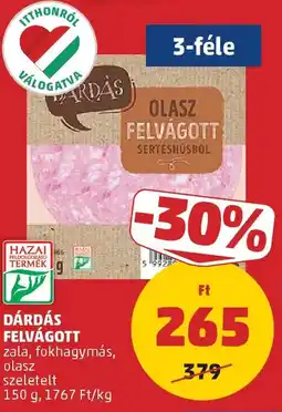 PENNY Dárdás felvágott ajánlat