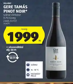 ALDI Villány gere tamás pinot noir ajánlat
