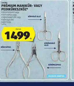 ALDI Lacura prémium manikűr- vagy pedikűreszköz ajánlat