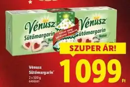 Lidl VÉNUSZ Sütőmargarin ajánlat