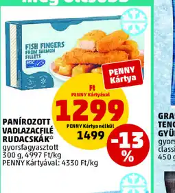 PENNY PANÍROZOTT VADLAZACFILÉ RUDACSKÁK ajánlat